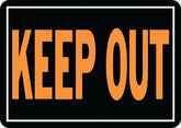 Hy-Ko Hy-Glo Series 807 Identification Sign, Rectangular, KEEP OUT, Fluorescent Orange Legend, Black Background